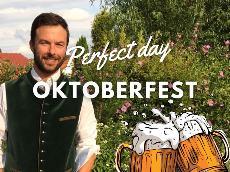 A perfect day at Oktoberfest